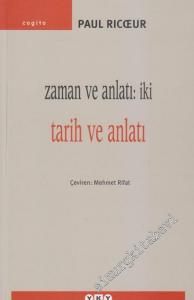 Zaman ve Anlatı 2: Tarih ve Anlatı -