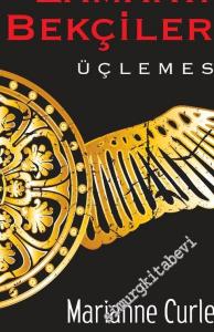 Zamanın Bekçileri Üçlemesi: Anılan Karanlık Anahtar -