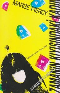 Zamanın Kıyısındaki Kadın -        1992
