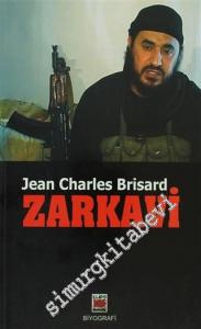 Zarkavi: El-Kaide'nin Yeni Yüzü -