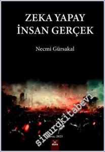 Zeka Yapay İnsan Gerçek -        2023