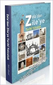 Zela'dan Zile'ye Tarihi Yolculuk -        2024