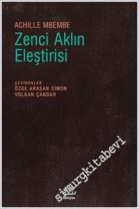 Zenci Aklın Eleştirisi -        2021
