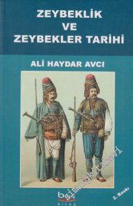 Zeybeklik ve Zeybekler Tarihi -
