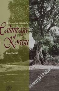 Zeytin Ağacının Tanıklığında Halimpaşa Korusu'nun Öyküsü -