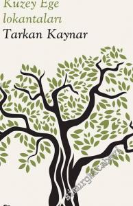 Zeytin Kokulu Kuzey Ege Lokantaları -