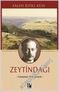 Zeytindağı - Günümüz Türkçesiyle -        2023