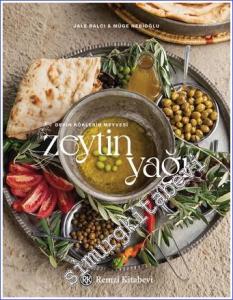 Zeytinyağı : Derin Köklerin Meyvesi -        2022