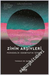 Zihin Arşivleri Psikedelik Edebiyatın İzinde -        2025