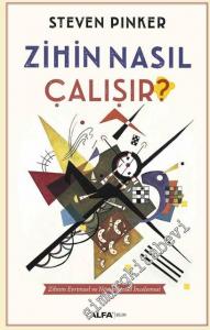 Zihin Nasıl Çalışır : Zihnin Evrimsel ve Nörobilimsel İncelemesi -        2023