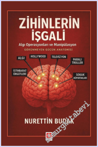 Zihinlerin İşgali: Algı Operasyonları ve Manipülasyon -        2026
