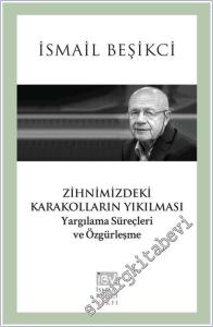 Zihnimizdeki Karakolların Yıkılması Yargılama Süreçleri ve Özgürleşme -        2023