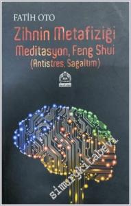 Zihnin Metafiziği Meditasyon Feng Shui -        2024