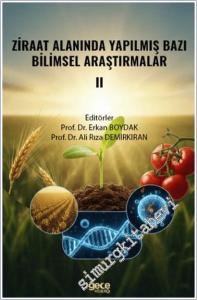 Ziraat Alanında Yapılmış Bazı Bilimsel Araştırmalar II -        2025