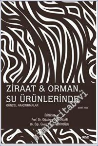 Ziraat - Orman Su Ürünlerinde Güncel Araştırmalar -        2023