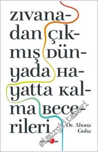 Zıvanadan Çıkmış Dünyada Hayatta Kalma Becerileri -        2025