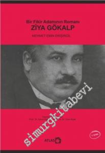 Ziya Gökalp - Bir Fikir Adamının Romanı -        2017