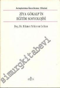 Ziya Gökalp'in Eğitim Sosyolojisi -        1990