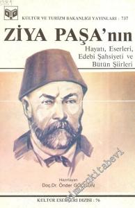 Ziya Paşa'nın Hayatı, Eserleri, Edebi Kişiliği, Bütün Şiirleri -        1987