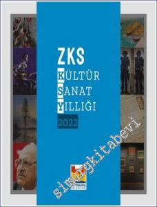 ZKS Kültür Sanat Yıllığı 2022 -        2022