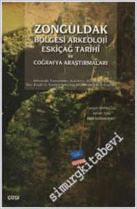 Zonguldak Bölgesi Arkeoloji Eskiçağ Tarihi ve Coğrafya Araştırmaları -        2010