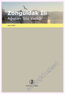 Zonguldak İli Ağızları Söz Varlığı -         2026