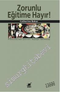 Zorunlu Eğitime Hayır! -        2006