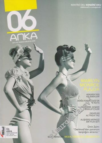 06 Anka - Dosya: Marilyn Monroe Plajda - Sayı: 5      Temmuz - Ağustos