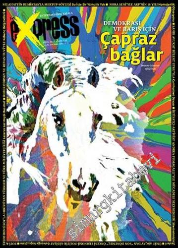 1+1 Express: Bir Kültür Fikir Dergisi - Dosya: 15 - 16, Daha Fazla Haziran - Sayı: 153      Mayıs