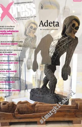 1+1 Express: Bir Kültür Fikir Dergisi - Dosya: Adeta - Sayı: 169      Haziran - Temmuz - Ağustos