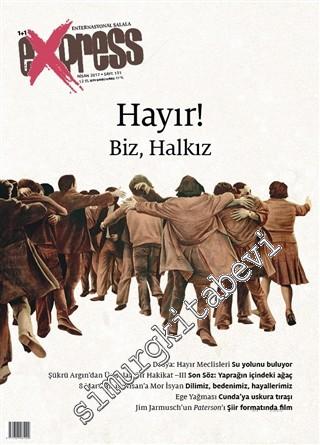 1+1 Express: Bir Kültür Fikir Dergisi - Dosya: Franko'nun Faşizmi Varsa Endülüs'ün de Bir Bildiği Var - Dembudemdir Dembudem - Sayı: 149      Şubat