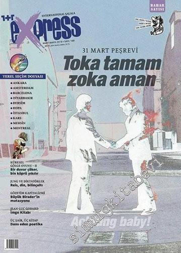 1+1 Express: Bir Kültür Fikir Dergisi - Dosya: Toka Tamam Zoka Aman - 