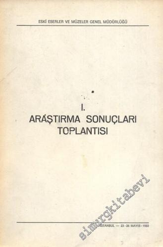 1. Araştırma Sonuçları Toplantısı 23 - 26 Mayıs 1983 İstanbul -        1984
