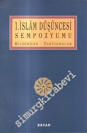 1. İslam Düşüncesi Sempozyumu -