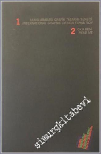 1. Uluslararası Grafik Tasarım Sergisi = International Graphic Design Exhibition; 2 Oku Beni Read Me -        2002