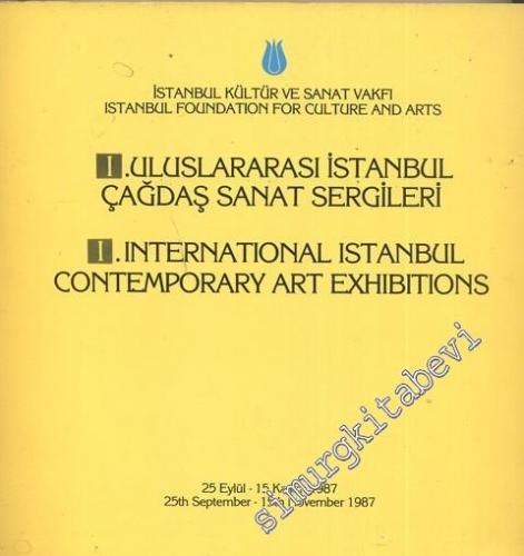 1. Uluslararası İstanbul Çağdaş Sanat Sergileri -