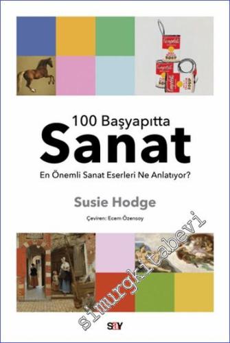 100 Başyapıtta Sanat - En Önemli Sanat Eserleri Ne Anlatıyor? -        2024