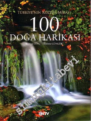 100 Doğa Harikası: Türkiye'nin Kültür Mirası