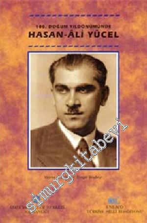100. Doğum Yıldönümünde Hasan Ali Yücel -        1998