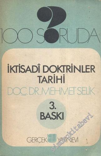 100 Soruda İktisadi Doktrinler Tarihi