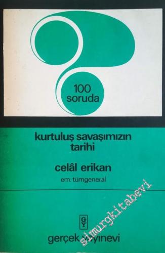 100 Soruda Kurtuluş Savaşımızın Tarihi -        1971