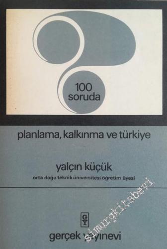 100 Soruda Planlama, Kalkınma ve Türkiye