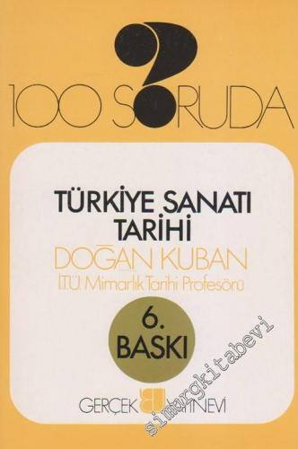 100 Soruda Türkiye Sanatı Tarihi
