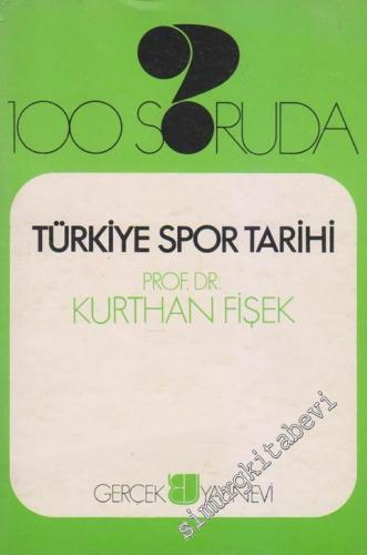 100 Soruda Türkiye Spor Tarihi