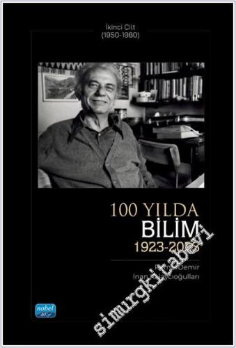 100 Yılda Bilim (1923 - 2023) Cilt 2: (1950 - 1980) -        2025