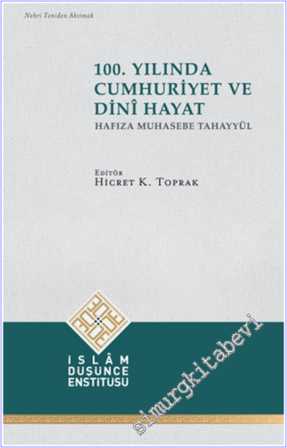 100. Yılında Cumhuriyet ve Dini Hayat - 2026