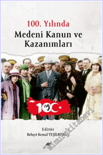 100. Yılında Medeni Kanun ve Kazanımları - 2026