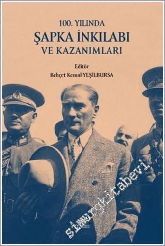 100. Yılında Şapka İnkılabı ve Kazanımları - 2026