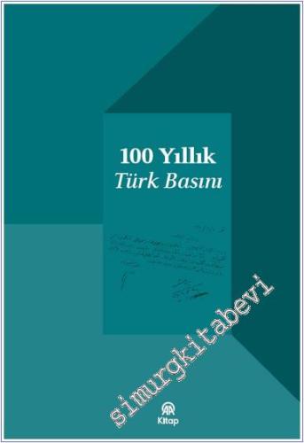 100 Yıllık Türk Basını -        2024