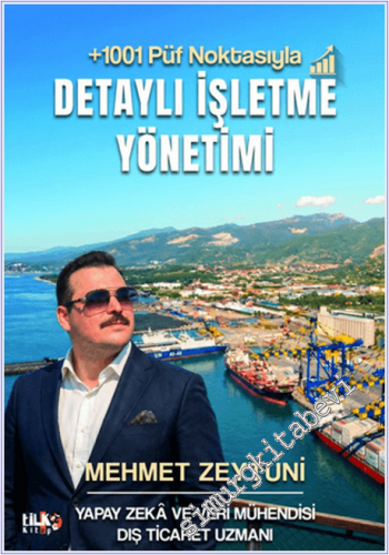 +1001 Püf Noktasıyla Detaylı İşletme Yönetimi -